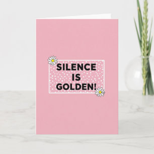 Blumige Stille ist Goldene Karte