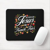 Blumiger Glaube an Jesus und Pommes Frites Religiö Mousepad (Mit Mouse)