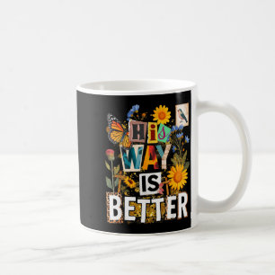 Blumiger Weg ist besser Schmetterling Jesus religi Kaffeetasse