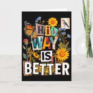 Blumiger Weg ist besser Schmetterling Jesus religi Karte