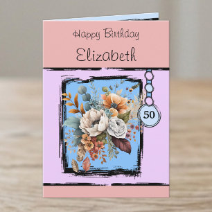 Blumiges 50. Geburtstagsgeschenk mit individuellem Karte