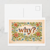 Blumiges "Warum?" Postkarte (Vorne/Hinten)