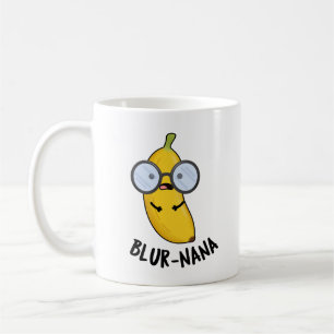 Blur-nana Funny Banana Pun Kaffeetasse