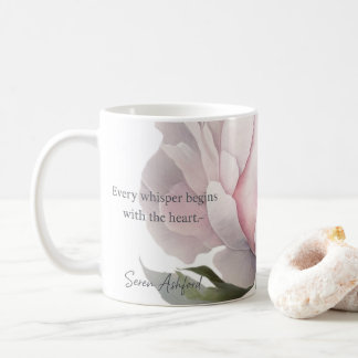 Blush bloom with whispered words Mug Kaffeetasse