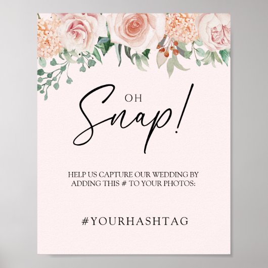 Blush Bloral Pink Wedding Oh Snap Poster (Vorne)