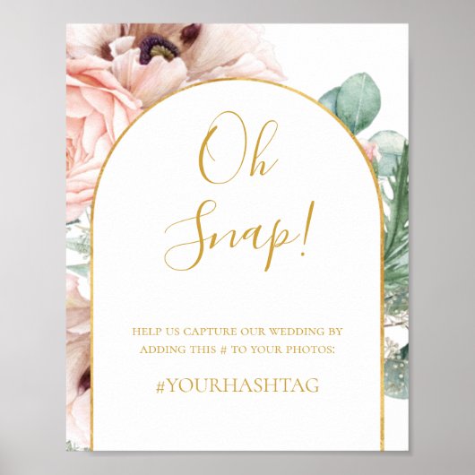 Blush Blumengarten | Oh Snap Wedding Hashtag Poster (Vorne)