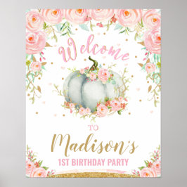 Blush Floral Pumpkin 1. Geburtstag Begrüßungszeich Poster