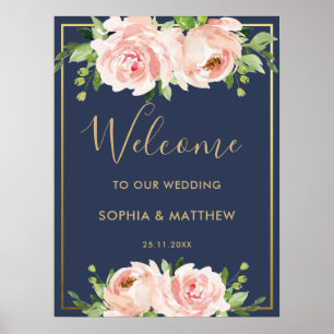 Blush Floral Rose Navy Gold Hochzeit Begrüßungszei Poster
