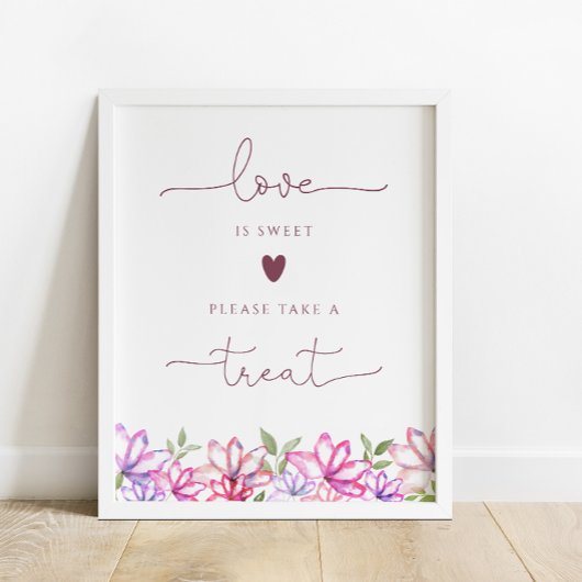 Blush Florals Liebe ist Sweet Leckerei Sign Poster