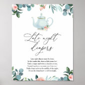 Blush Florals Teapot Späte Nachttaucher Zeichen Poster (Vorne)