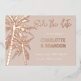 Blush Gold Palm Trees Beach Hochzeit Save the Date Folieneinladung