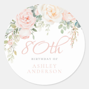 Blush & Ivory Blumen 80. Geburtstagsfeier Runder Aufkleber