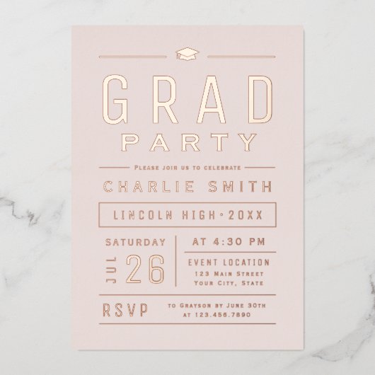 Blush Modern Simple Typografy Graduation Party Folieneinladung (Vorderseite)