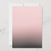 Blush Pink Black Ombre Moderner Chic Sweet 16 Part Einladung (Rückseite)
