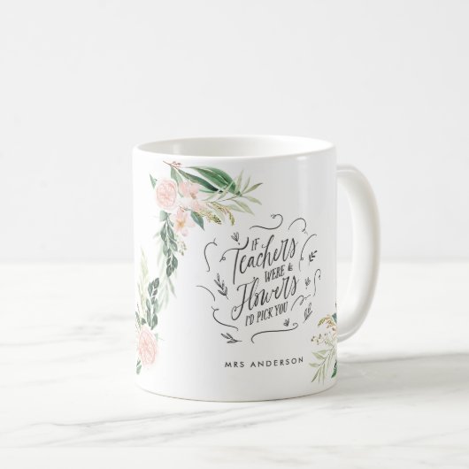 Blush pink Blumengeschenk Dankeschön Lehrer Gesche Kaffeetasse (VorderseiteRechts)
