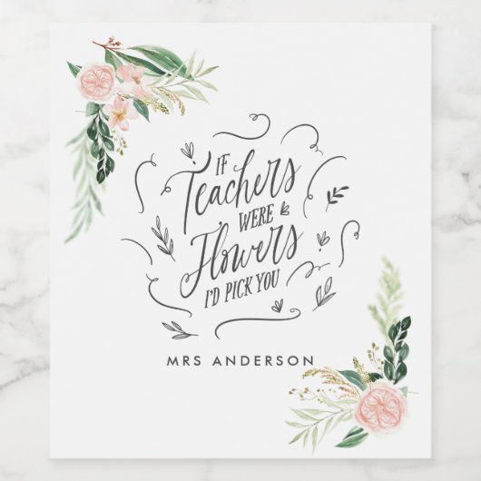 Blush pink Blumengeschenk Dankeschön Lehrer Gesche Weinetikett (Einzelnes Label)