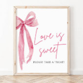 Blush Pink Bow Liebe ist Sweet Leckerei Gefallen Z Poster