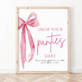 Blush Pink Bow Werfen Sie Ihre Panties hier Spielz Poster