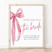 Blush Pink Bow wie alt war das Brautparty der Brau Poster