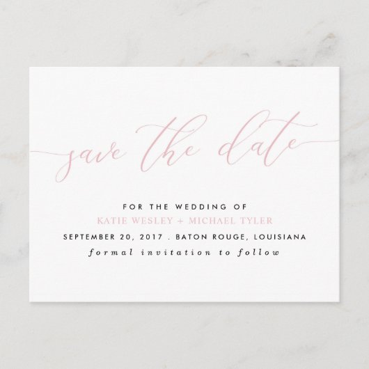 Blush Pink Calligraphy Modern Save the Date Ankündigungspostkarte (Vorderseite)