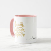 Blush Pink Dream glauben Motivierend erreichen Tasse (Vorderseite Links)