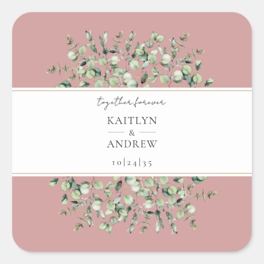 Blush Pink Eucalyptus Together Forever Wedding  Quadratischer Aufkleber (Vorderseite)