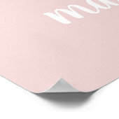 Blush Pink finden einen Weg oder machen ein Poster (Ecke)