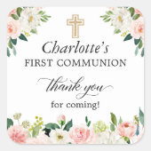 Blush Pink Floral Erste Kommune Vielen Dank für Ih Quadratischer Aufkleber (Vorderseite)
