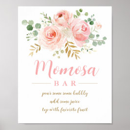 Blush Pink Floral Momosa Bar Sign Poster