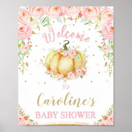 Blush Pink Floral Pumpkin Baby Dusche Begrüßungsze Poster