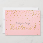 Blush Pink Gold Foil Confetti Dots BRIDESMAID CARD Einladung (Vorderseite)
