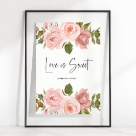 Blush Pink Rose Bloral Hochzeit Liebe ist süß Gefa Poster