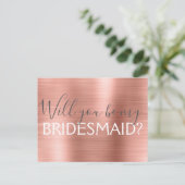 Blush Pink - Rose Gold Sie werden meine Bridesmaid Einladungspostkarte (Stehend Vorderseite)