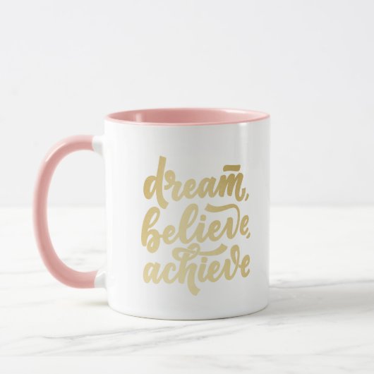 Blush Pink Traum glauben Motivierend erreichen Tasse (Links)