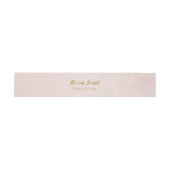 Blush Pink und Gold "Be Our Guests" Hochzeit Einladungsbanderole (Flach)