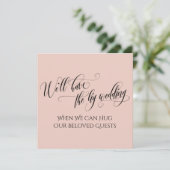 Blush Pink, wenn wir Sie mit einer verspäteten Hoc Einladung (Stehend Vorderseite)