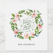 Blush rosa Blumenkranz Dankeschön Lehrer Geschenk Weinetikett (Einzelnes Label)