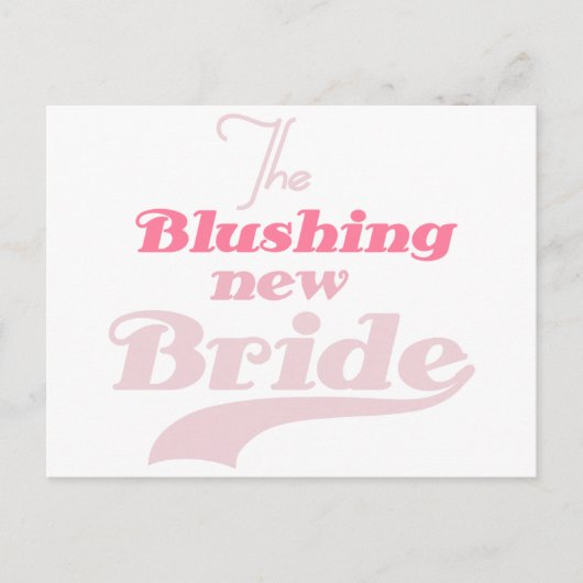 Blushing New Bride Postkarte (Vorderseite)