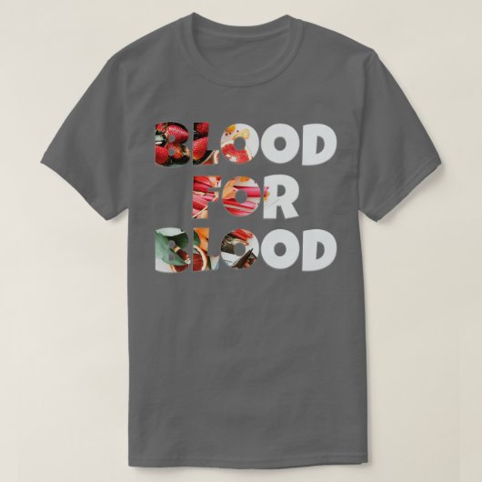 Blut für Blut T-Shirt (Design vorne)