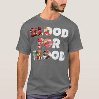 Blut für Blut T-Shirt