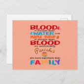 Blut ist dicker als Wasser, aber Ahornsirup ist Postkarte (Vorne/Hinten)