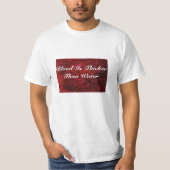 Blut ist stärker als Wasser T-Shirt (Vorderseite)