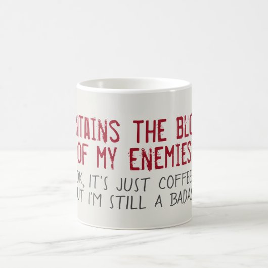 Blut meiner Feinde Funny Kaffeetasse (Mittel)