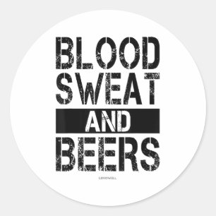 Blut Schweiß Und Biere - Fitness Gym Motivations S Runder Aufkleber