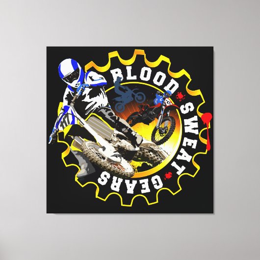 Blut-Sweat Gears Motocross Leinwanddruck (Vorderseite)