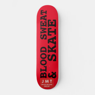 BLUT SWEAT & SKATE Skateboard