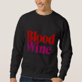 Blut wie Wein Publishing Sweatshirt (Vorderseite)