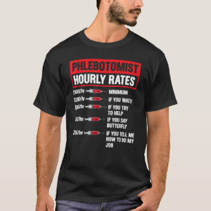 Blutabnahmetechniker Stundensatz Phlebotomie Männe T-Shirt
