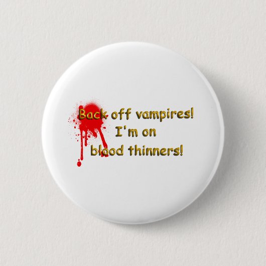 Blutdünner Button (Vorderseite)