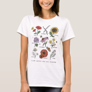 Blüte, wo man botanische Blume pflanzt T-Shirt